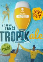 pivo Tropikale - Ale 