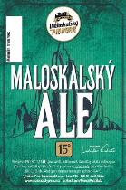 pivo Maloskalský Ale 15°