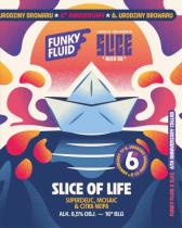 pivo Slice of Life - NEIPA 16°