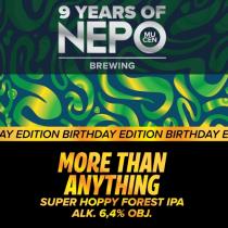 pivo More Than Anything - 9th years of NEPO