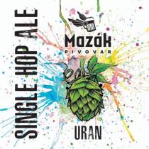 pivo Mazák Single Hop Ale Uran