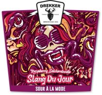 pivo Slang Du Jour - Raspberry Snickerdoodle