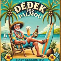 pivo Dědek Pod Palmou - Hazy Session IPA 12°