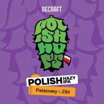 pivo Polish Hazy IPA: Palacowy & Zibi