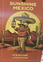 pivo Sunshine Mexico - Svetlé výcepní 10°