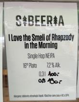 pivo I Love the Smell of Rhapzody in the Morning 16°