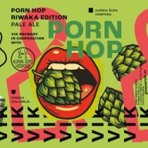 pivo PORN HOP RIWAKA EDITION / Vik & Kurnik Šopa