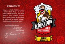pivo Krikloun Barbe Rouge 13°
