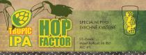 pivo Hop Factor: Tropic IPA 15°