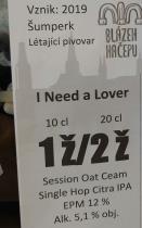 pivo I Need A Lover - IPA 12°